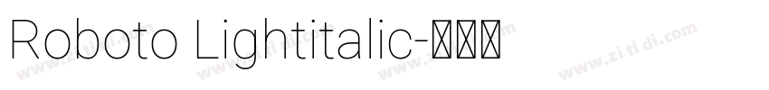 Roboto Lightitalic字体转换